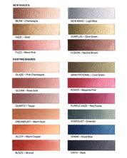 Multi-Chromatic is Available in 18 Shades